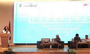 Cen Sui Lan Berikan Arahan di Sarasehan Hari BUMDes Tingkat Nasional, 75 Ribu BUMDes Butuh Dukungan Modal