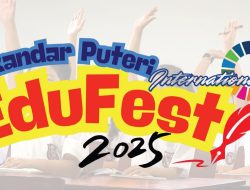 EDUFEST 2025 Ajak Pelajar Kepri Ikut Festival Pendidikan Antarabangsa di Iskandar Puteri