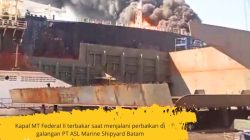 Kapal MT Federal II terbakar saat menjalani perbaikan di galangan PT ASL Marine Shipyard Batam