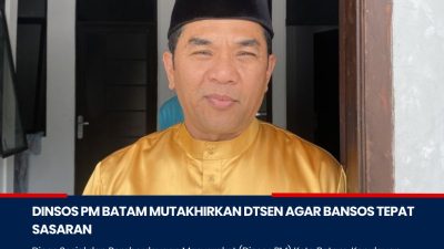 Ini Trik DinsosPM Batam Agar Bansos Tepat Sasaran