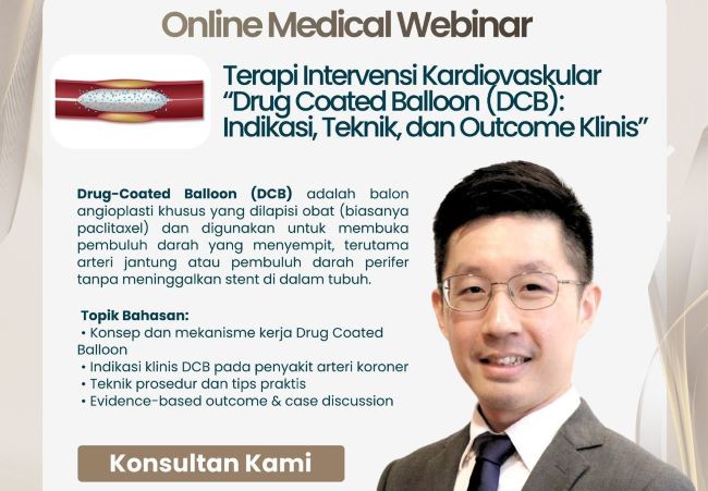 Pelajari inovasi Drug-Coated Balloon (DCB) untuk atasi penyempitan pembuluh darah tanpa stent dalam webinar eksklusif Johor Specialist Hospital bersama Dr. Lim Wei Juan. Daftar sekarang