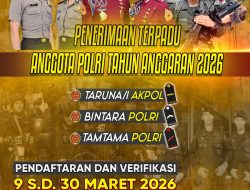 Penerimaan Anggota Polri 2026 Resmi Dibuka, Polda Kepri Ingatkan Waspada Calo!