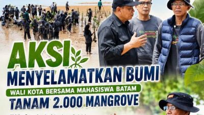Amsakar Ngarung di Lumpur, Tanam 2.000 Mangrove Demi Batam Asri