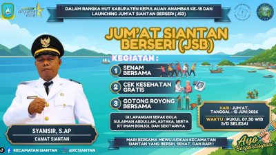 Dukung Anambas ASRI, Kecamatan Siantan Gulirkan Gerakan Jumat Siantan Berseri