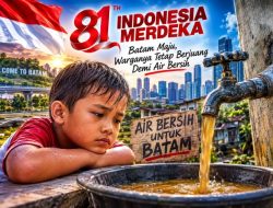 81 Tahun Indonesia Merdeka, Warga Batam Masih Berjuang Mendapatkan Air Bersih