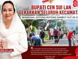 Sambut HUT RI ke-81, Bupati Cen Sui Lan Ajak Warga Natuna Gelorakan Gotong Royong