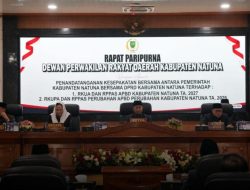Pemkab dan DPRD Natuna Sepakati Nota KUA-PPAS APBD 2027 serta Perubahan APBD 2026