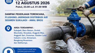 Air Batam Hilir Lakukan Flushing Jaringan, Suplai Air Terganggu, Malam Ini