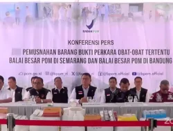 BPOM Musnahkan Temuan Obat-Obat Tertentu dan Obat Bahan Alam di Jateng dan Jabar Bernilai Ratusan Miliar
