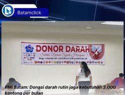 Kebutuhan Darah di Batam Capai 3 Ribu Kantng per Bulan