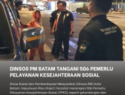 506 Pemerlu Layanan Kesejahteraan Sosial di Batam Ditangani Dinsos