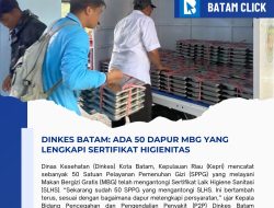 50 Dapur MBG di Batam Kantongi Sertifikat Higienis